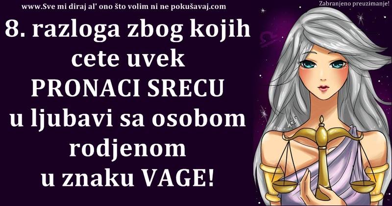 Zbog ovih RAZLOGA su VAGE u ljubavi NAJBOLJE: One mogu da USRECE svaku osobu!