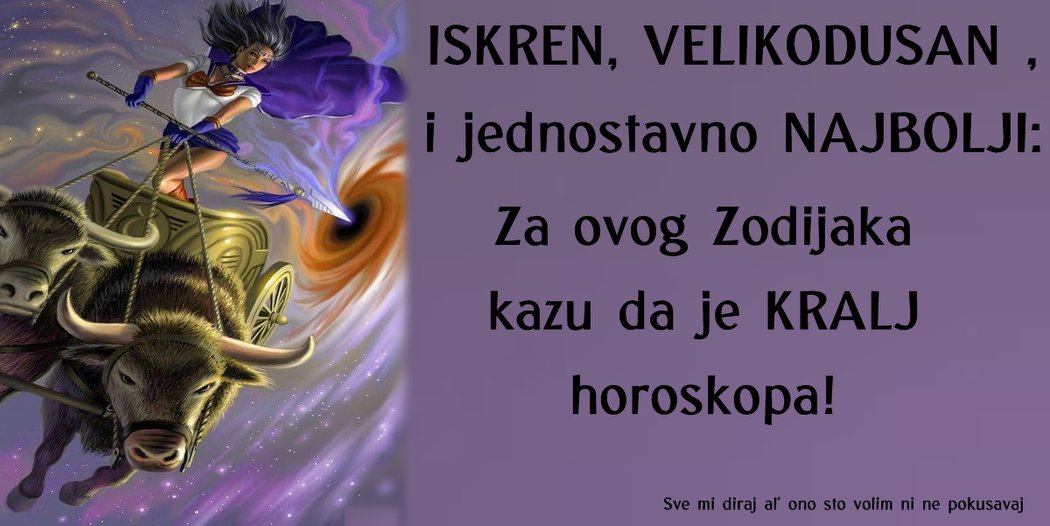 KRALJ HOROSKOPA – neko kome svi VERUJU, kome je ISTINA vaznija od svega!