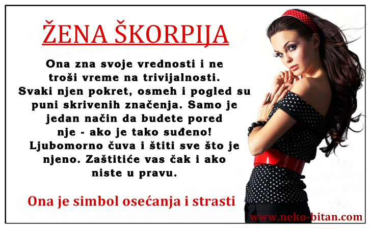 ŽENA ŠKORPIJA – Ona nije žena, već čarobnica,ona ima vatru u srcu i strast u krvi