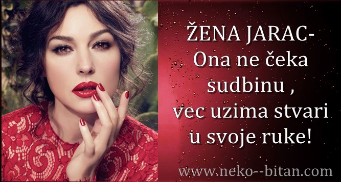 ŽENA JARAC- Ona ne čeka sudbinu ,vec uzima stvari u svoje ruke, ova žena zna koliko vredi!