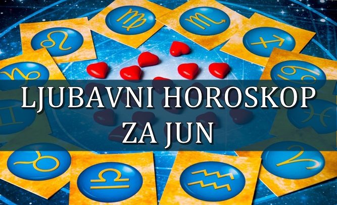 Ljubavni horoskop za jun 2019: Devici pomešana osećanja zbog dve osobe, ozbiljne svađe kod Bika, Jarac se zaljubljuje na prvi pogled