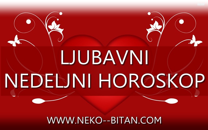 LJUBAVNI NEDELJNI HOROSKOP OD 23 – 29. SEPTEMBRA 2019.godine