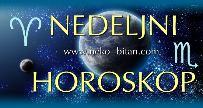 NEDELJNI HOROSKOP od 10 – 16. JUNA 2019.godine