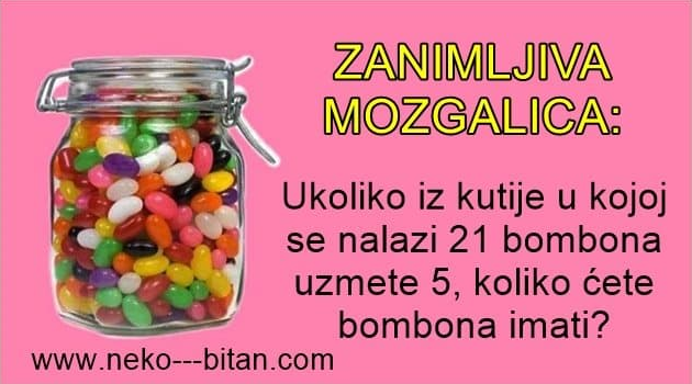 DA SE ZABAVIMO! Pred vama je jedna ZANIMLJIVA MOZGALICA i treba nam TAČAN ODGOVOR na ovo pitanje. KO ĆE OD VAS  BITI NAJBRŽI I NAJMUDRIJI?