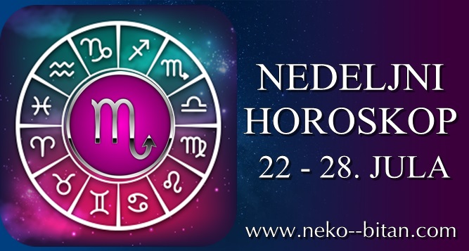 NEDELJNI HOROSKOP od 22 – 28. JULA 2019.god: Lavovi eto nekih parica taman onda kada treba,Rakove očekuju nove poslovne ponude, Ovnovi troše preko svojih mogućnosti!