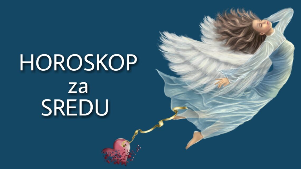 HOROSKOP za SREDU 26. maj 2021. godine: Ovan započinje VEZU NA DALJINU, Bik danas NAPREDUJE, Blizanci ne žele OBAVEZE!