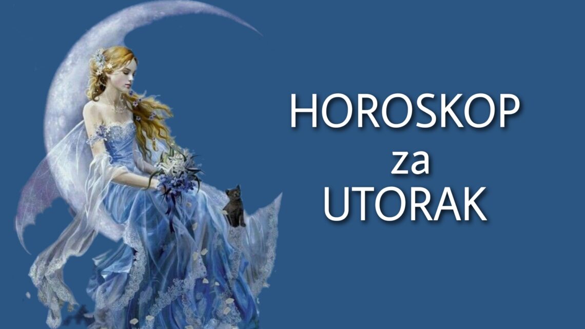 HOROSKOP za UTORAK 01. jun 2021. godine: Vaga USAMLJENA, Rak USPEŠAN, Lav SREĆAN, Vodolija napokon ZADOVOLJNA! HOROSKOP za UTORAK 01. jun 2021. godine: Vaga USAMLJENA, Rak USPEŠAN, Lav SREĆAN, Vodolija napokon ZADOVOLJNA!