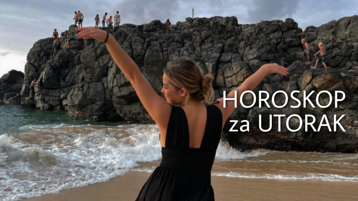 HOROSKOP za UTORAK 22. jun 2021. godine: Rak će sresti BIVŠU LJUBAV, Strelac ulazi u TAJNU VEZU, Jarac ZALJUBLJEN, Ribe RASPOLOŽENE!