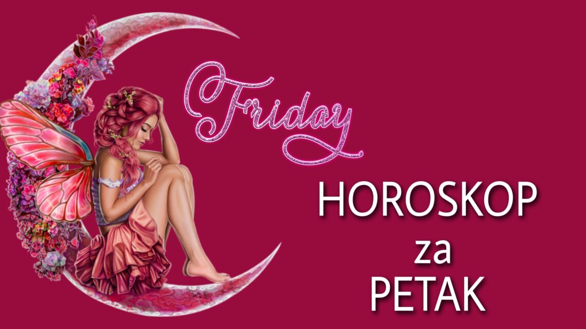 HOROSKOP za PETAK 23. jul 2021. godine: Ovan mora biti PAŽLJIV U LJUBAVI, Bika očekuje PRIJATNO IZNENAĐENJE, a jedan znak će biti RAZOTKRIVEN!