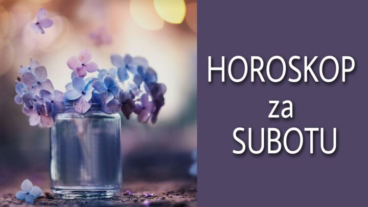 HOROSKOP za SUBOTU 07. avgust 2021. godine: Vaga će nekoga UPOZNATI, Škorpija NIJE SPREMNA za vezu, Strelac želi nekog ZAVODLJIVOG!