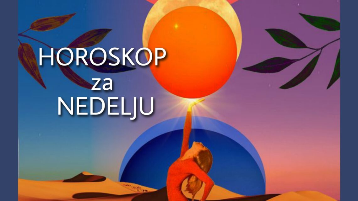 HOROSKOP za NEDELJU 19. septembar 2021. godine: Ovan se oseća ODLIČNO, Rakovi ZALJUBLJENI, Vodoliju muče FINANSIJE, Ribe ostvaruju USPEH!