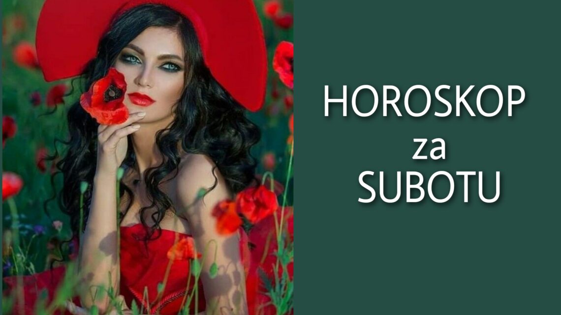 HOROSKOP za SUBOTU 05. februar 2022. godine: Blizanci ZADOVOLJNI, Rak KRIJE OSEĆANJA, Vaga ostavlja prošlost IZA SEBE!